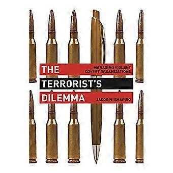 The Terrorist's Dilemma