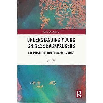 Junge chinesische Rucksacktouristen verstehen: Das Streben nach Freiheit und seine Risiken