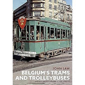 Belgiens Straßenbahnen und Trolleybusse