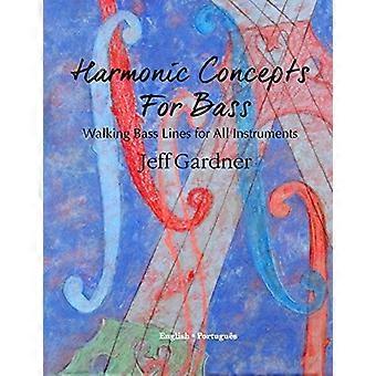 Harmonische concepten voor bas: wandelende baslijnen voor alle instrumenten