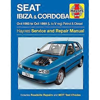 Seat Ibiza & Cordoba palvelun ja manuaalinen korjaus (Haynes huolto- ja korjaus Manuals)