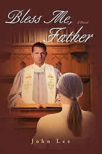 Bless me, father