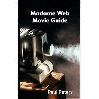 Madame Web Movie Guide