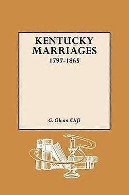 Kentucky Marriages 17971865