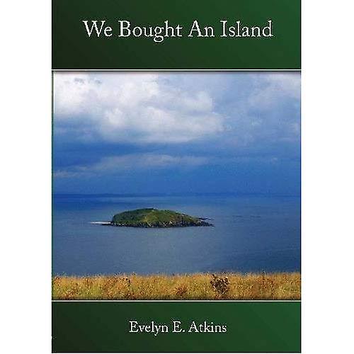 Vi kjøpte en øy