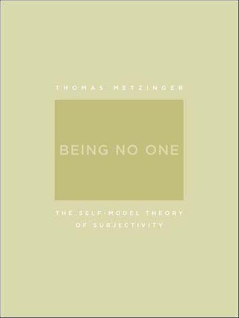 Being No One by Metzinger & Thomas Professor of Philosophy & Johannes GutenbergUniversitat Mainz Paperback