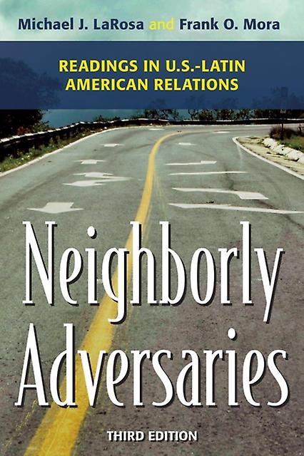 Neighborly Adversaries Paperback Book