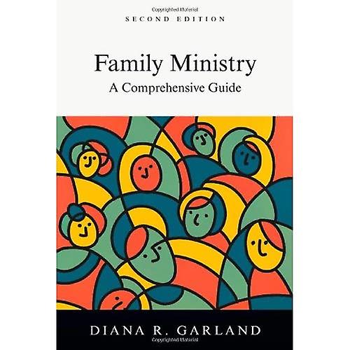 Family Ministry: A Comprehensive Guide