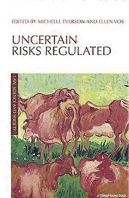 Uncertain Risks Regulated