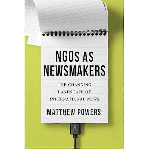 NGOs as Newsmakers
