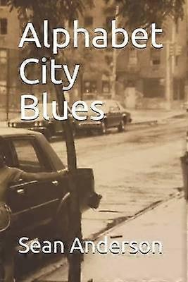 Alphabet City Blues