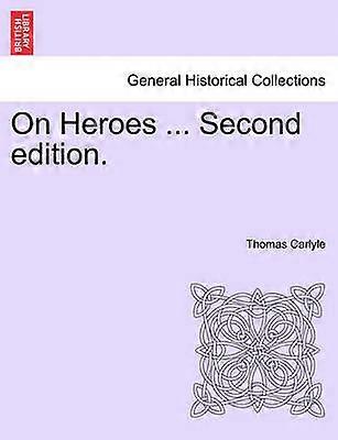 On Heroes  Second edition