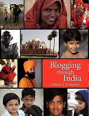 Blogging Through India