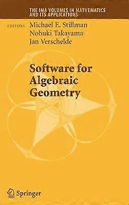 Software for Algebraic Geometry