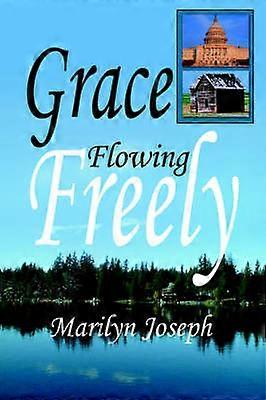 Grace Flowing Freely