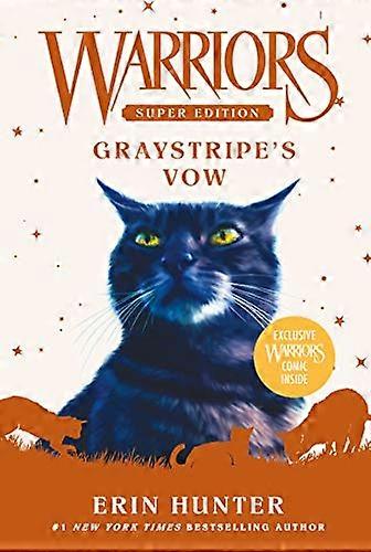 Warriors Super Edition: Graystripes Vow