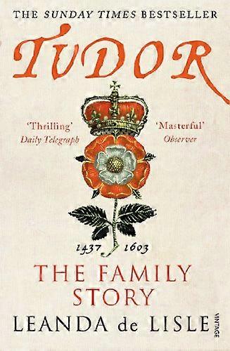 Tudor: The Family Story