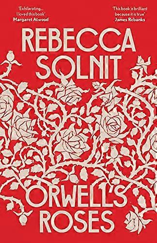 Orwells Roses