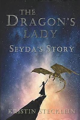 Die Geschichte der Drachenlady Seyda