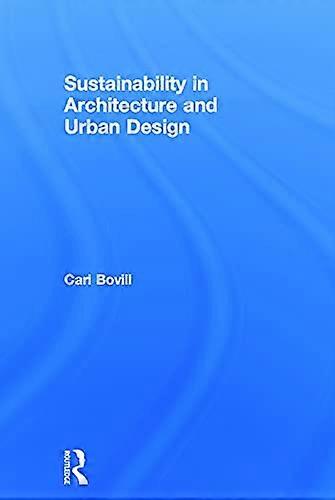 Sustainability in Architecture and Urban Design