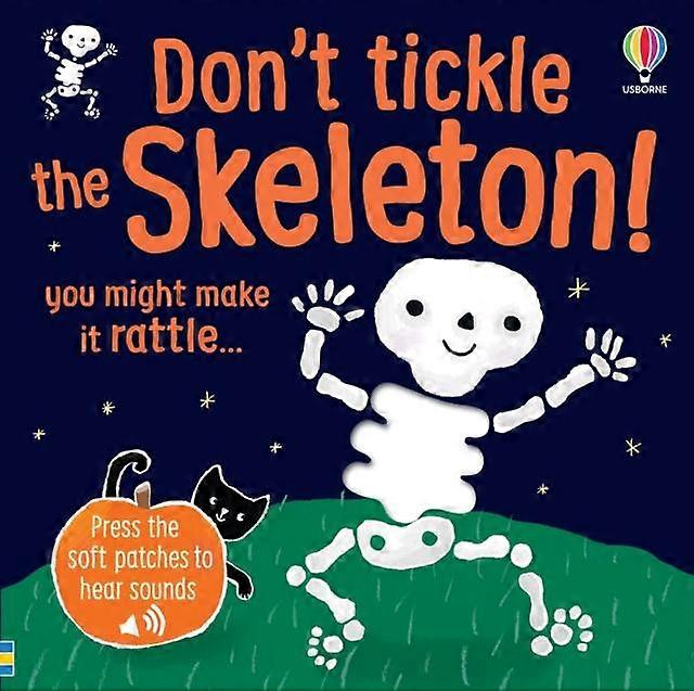 Don't Tickle The Skeleton - Sam Taplin