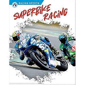 Racingsport: Superbike Racing