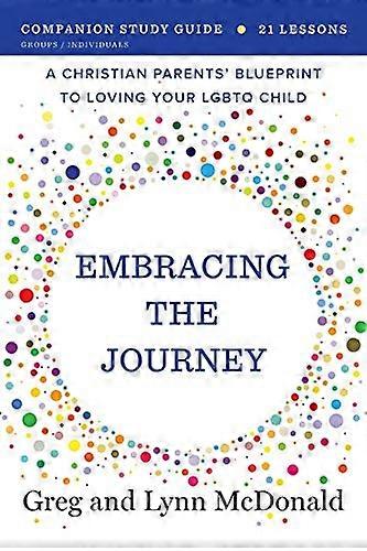 Embracing the Journey: Companion Study Guide