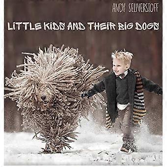 Little Kids and Their Big Dogs