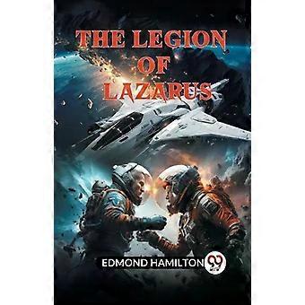 La Légion de Lazare - Hamilton Edmond