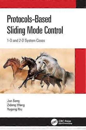 Protocol-based Sliding Mode Control 1d And 2d System Cases - Jun Song - Paperback - en Book
