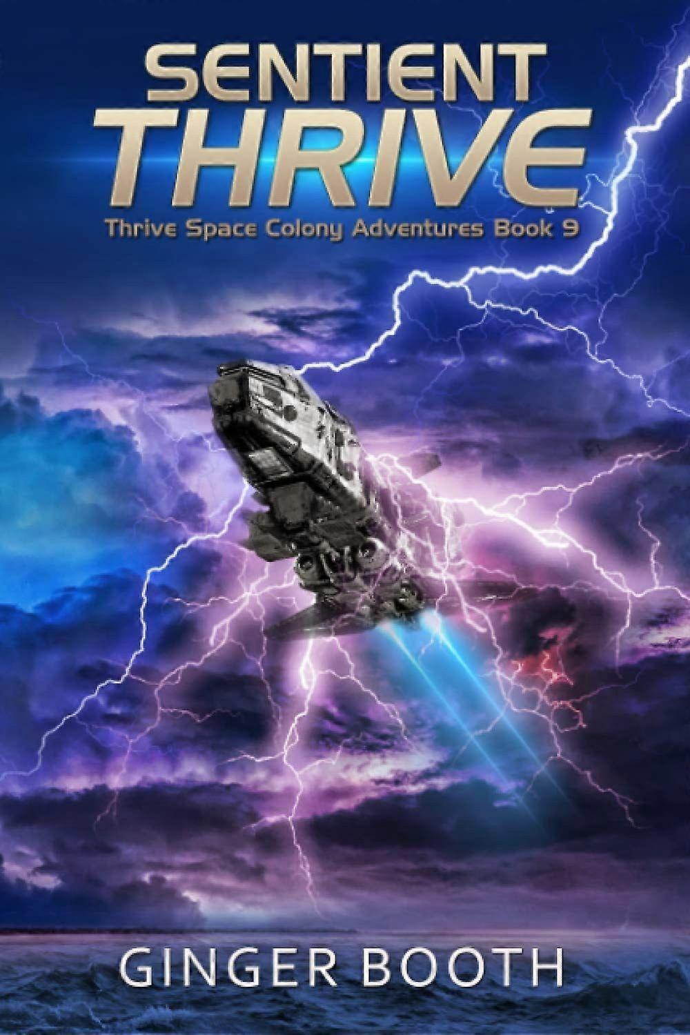 Sentient thrive