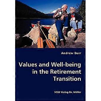 Values and well-being in the retirement transition