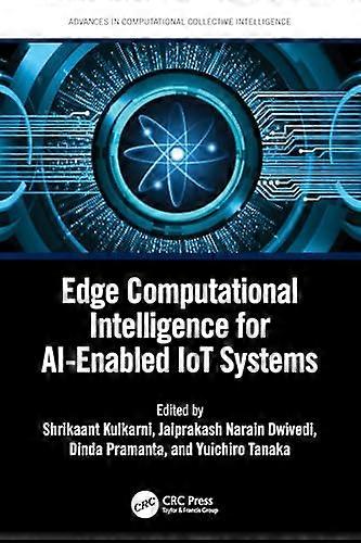 Edge Computational Intelligence for AI Enabled IoT Systems