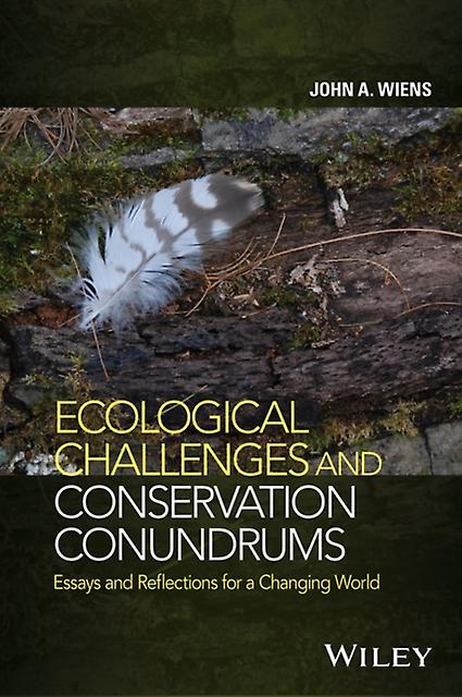 Ecological Challenges And Conservation Conundrums by John A. Wiens Paperback Book