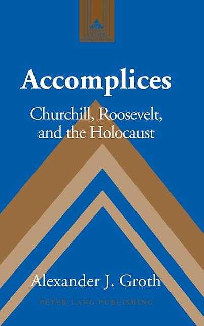 Accomplices by Groth Paperback Book