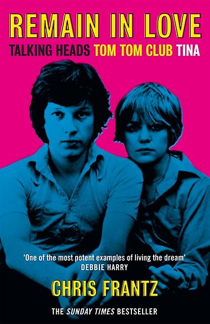 Remain In Love by Chris Frantz Paperback