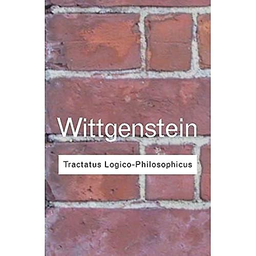 Tractatus Logico-Philosophicus (Routledge Classics)
