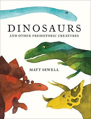 Dinosaurs - Matt Sewell