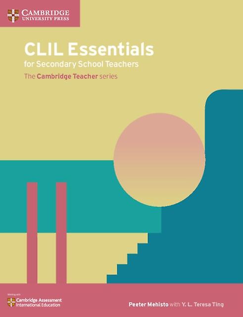 Clil Essentials For Secondary School Teachers by Y. L. Teresa Ting Paperback