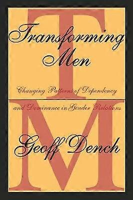 Transforming Men