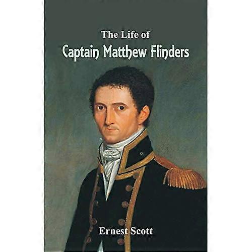 Kaptein Matthew Flinderss liv