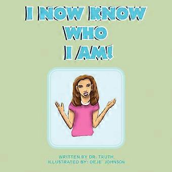 I Now Know Who I Am