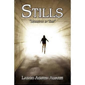 Stills
