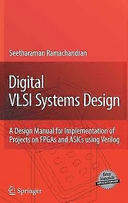 Digital VLSI Systems Design