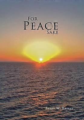 For Peace Sake