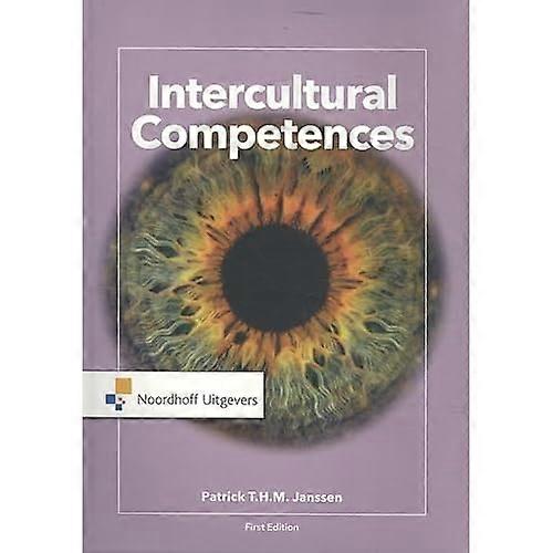 Intercultural Competences (Routledge-Noordhoff International Editions)