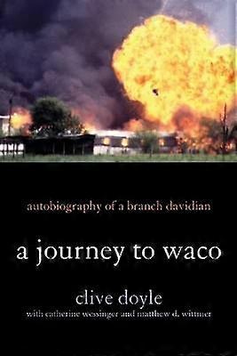 A Journey to Waco