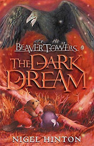 Beaver Towers: The Dark Dream