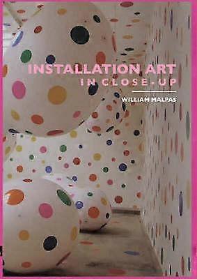 Installation Art In Close-up - William Malpas