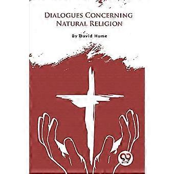 Dialogues Concerning Natural Religion - David Hume